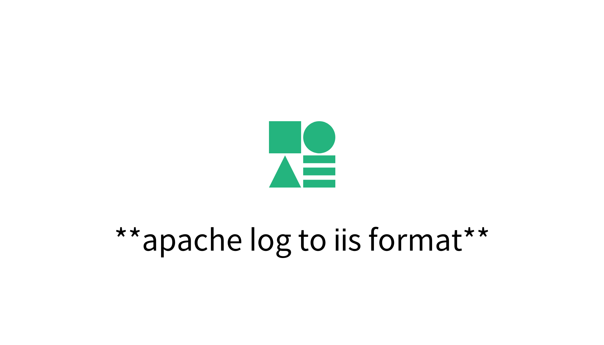 apache log to iis format mysetting